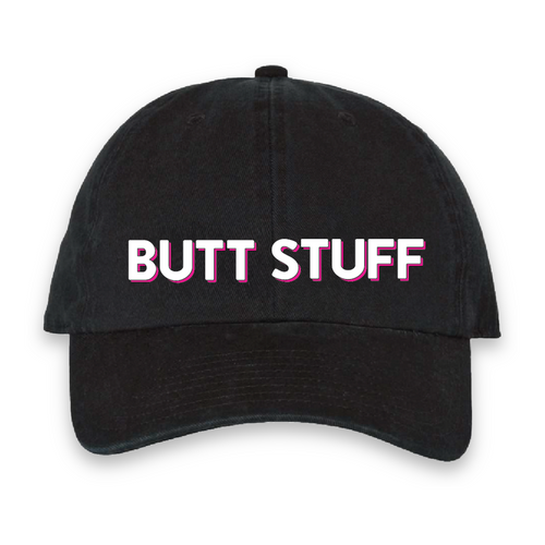 Butt Stuff Dad Hat, black
