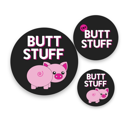 Butt Stuff sticker, magnet, and button